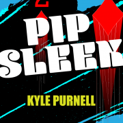 Pip Sleek by Kyle Purnell (Instant Download)